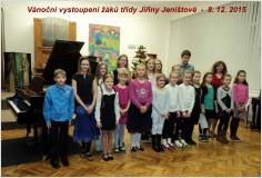 8. 12. 2015 - Vánoční koncert žáků J. Jeništové